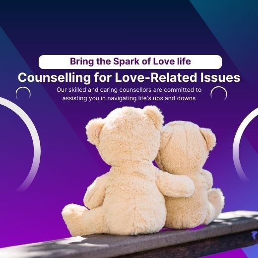 Counselling for Love-Related Issues